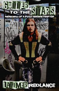 Latimer Redlance - Gutter To The Stars