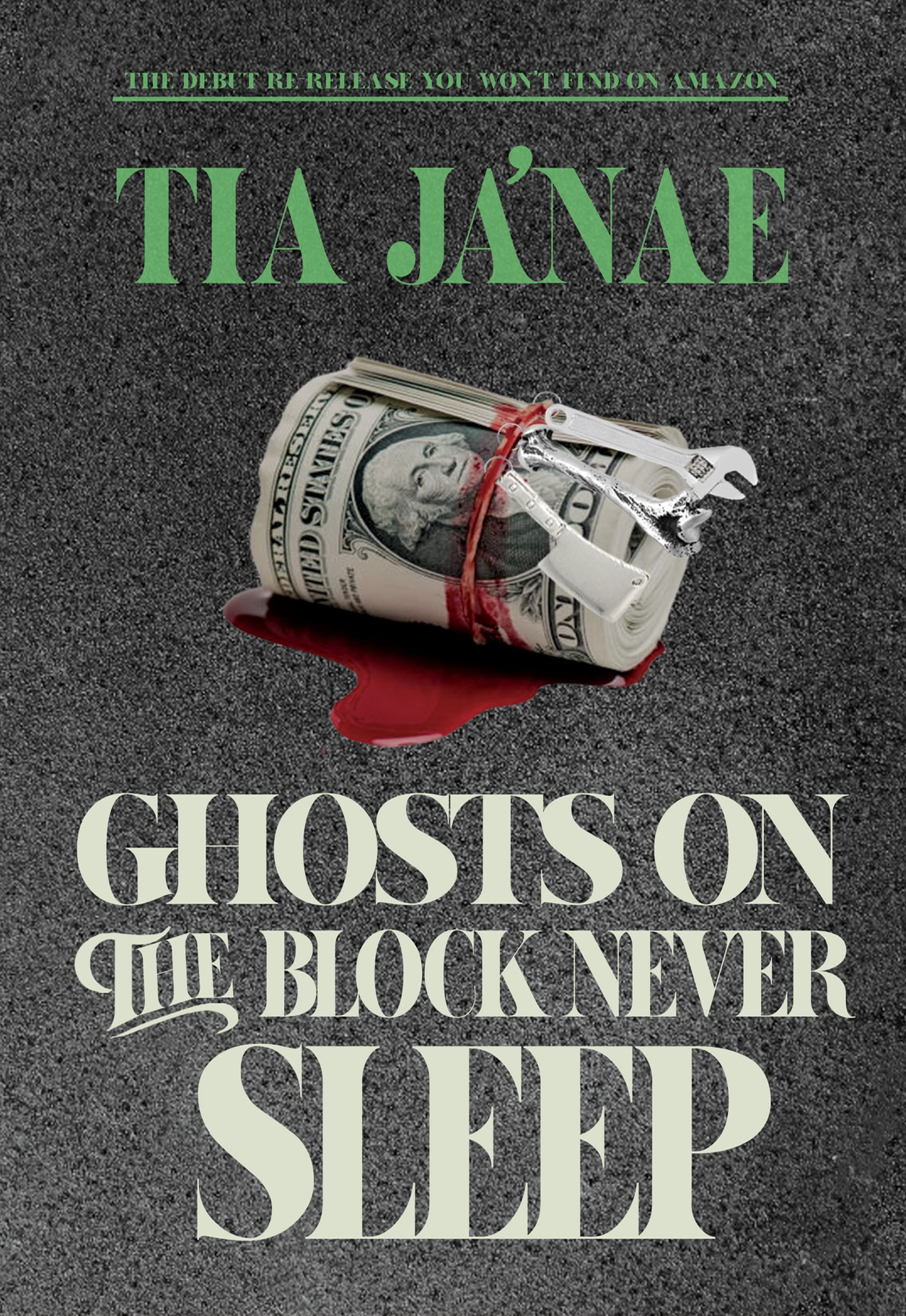 Tia Ja'nae - Ghosts On The Block Never Sleep ReRelease